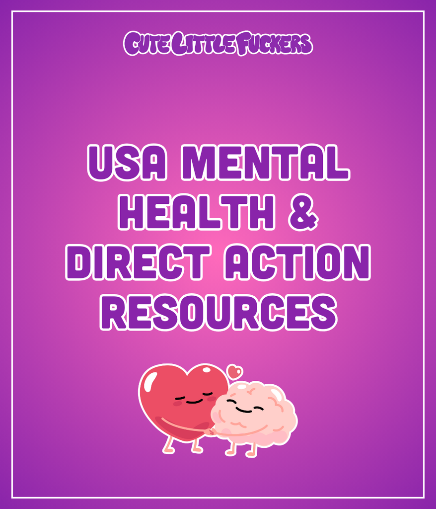 USA Mental Health & Direct Action Resources