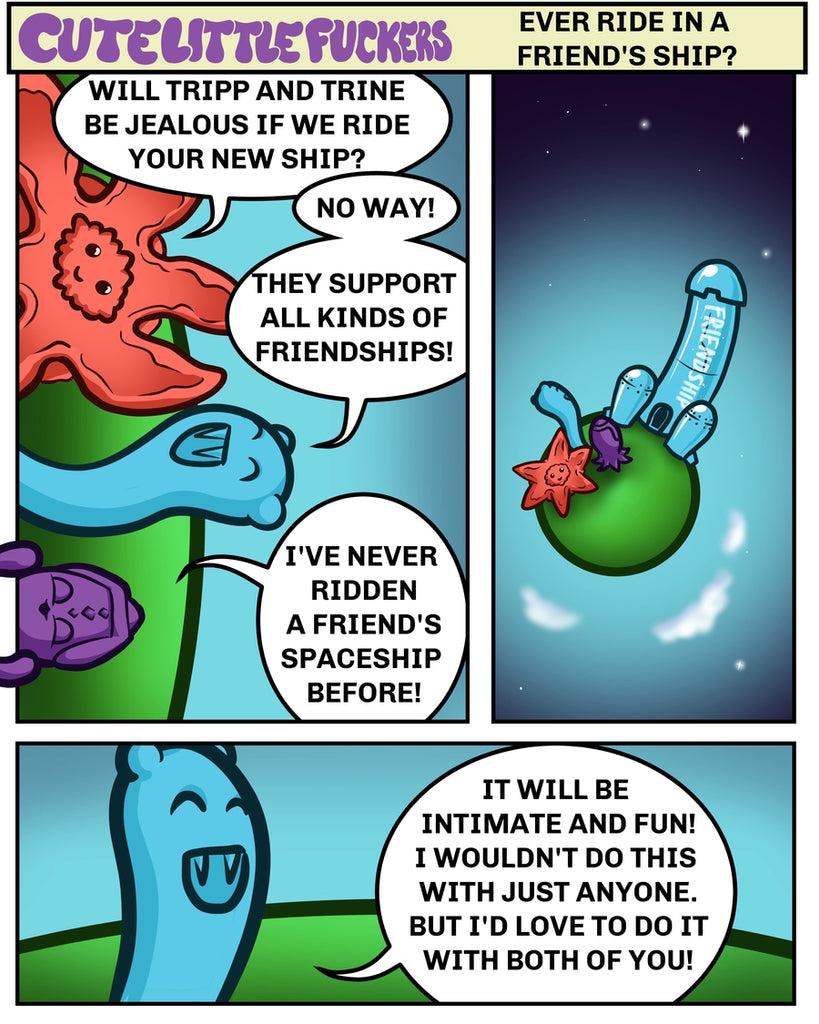 Ever Ride In a Friend's Ship?
