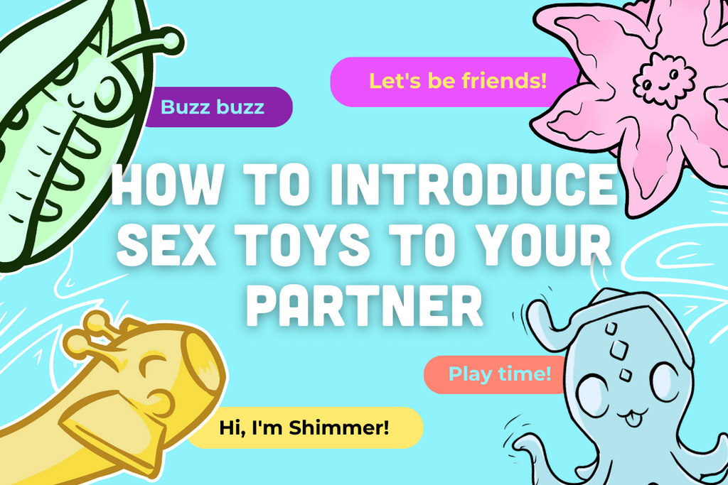 How to Introduce Sex Toys to Your Partner