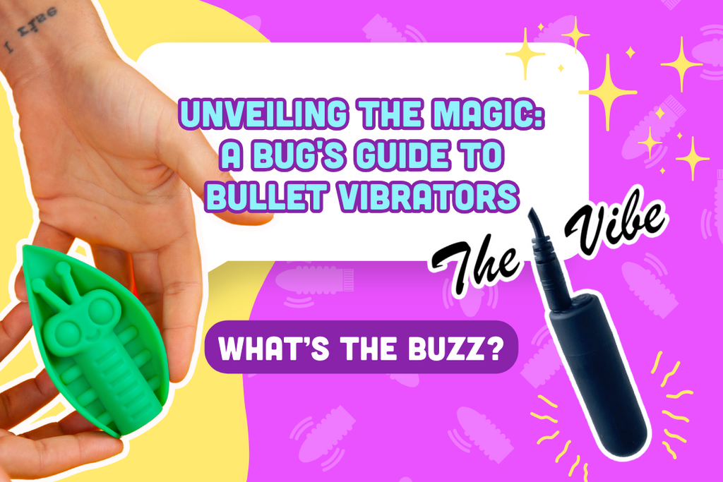 Unveiling the Magic: A Bug's Guide to Bullet Vibrators