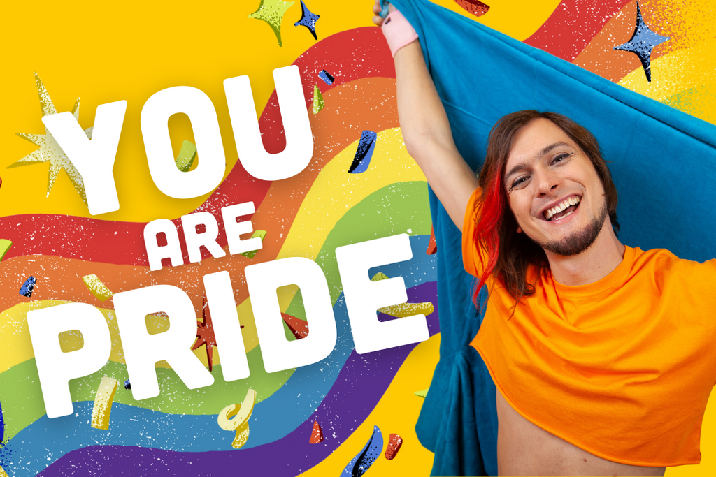 You are Pride!